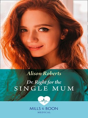 cover image of Dr Right For the Single Mum